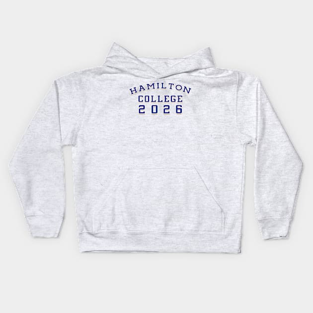 Hamilton College Class of 2026 Kids Hoodie by MiloAndOtis